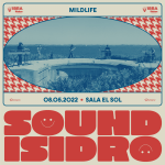 Mildlife (Sound Isidro 2022)