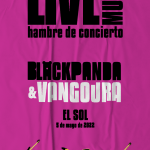 BLACKPANDA + VANGOURA  (Domino's Live Music)