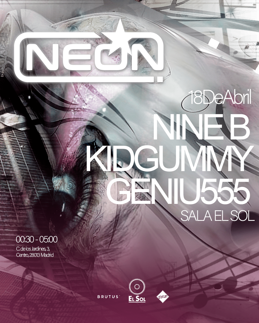 Neón StarClub: Nine B + Geniu555 + KidGummy
