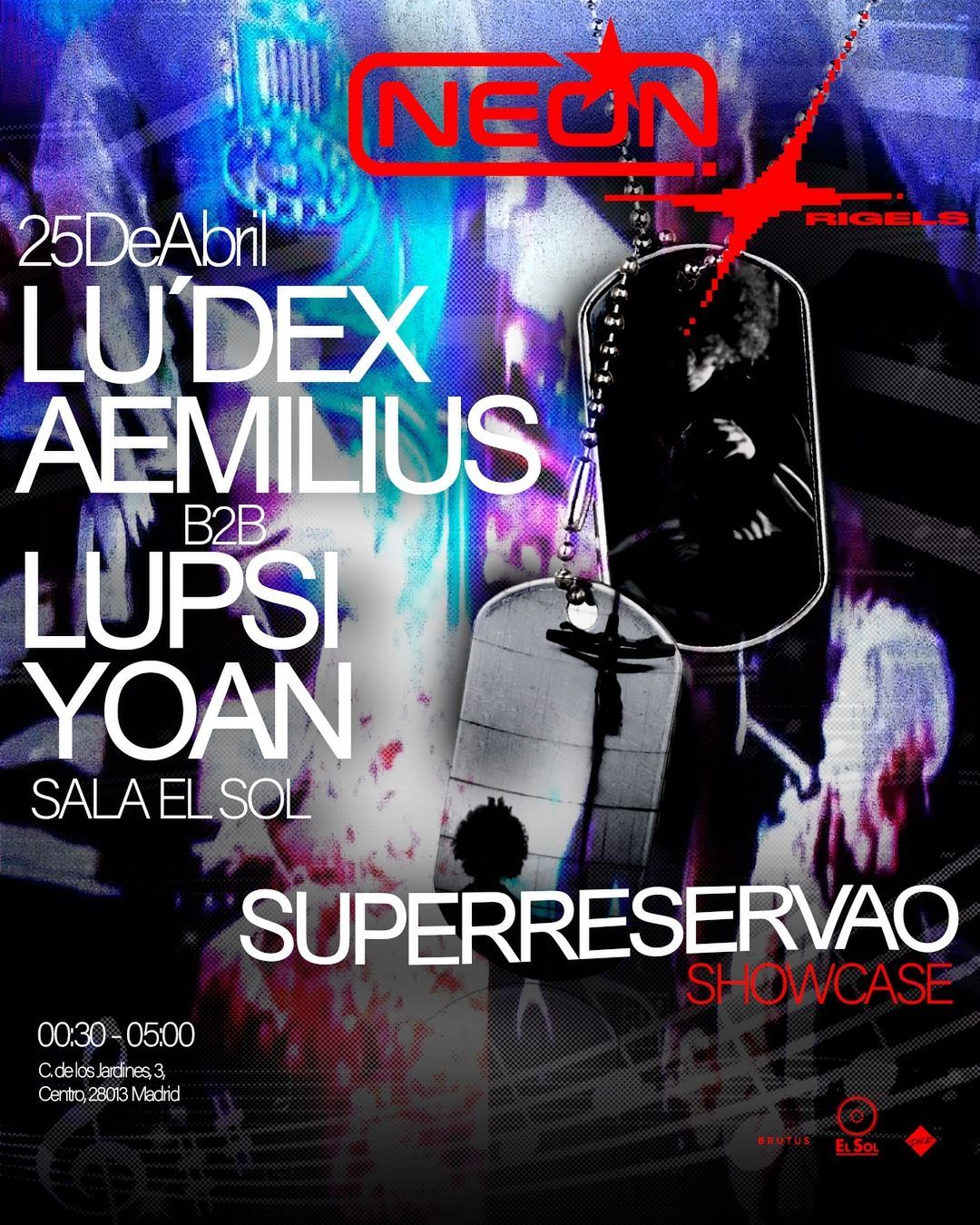 Neón StarClub w/ Rigels + Opium party: Yoan + Aemilius + Lupsi + Nine B +  Lu´dex + Superreservao (showcase)
