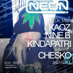 Neon StarClub: Nine B + Kaos + KindraPatri b2b Chesko