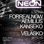 Neon StarClub: Forrealnow + Aemilius + Kanseko  + Velasko