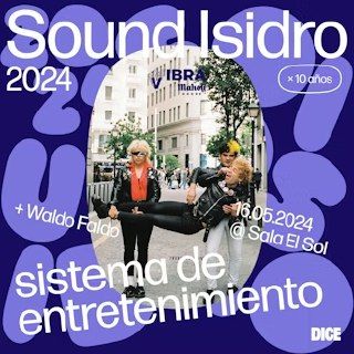 SISTEMA DE ENTRETENIMIENTO + WALDO FALDO (Sound Isidro)