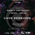 Cave Sessions:  Syperx B2B Pulpix + Xarky + Rafff