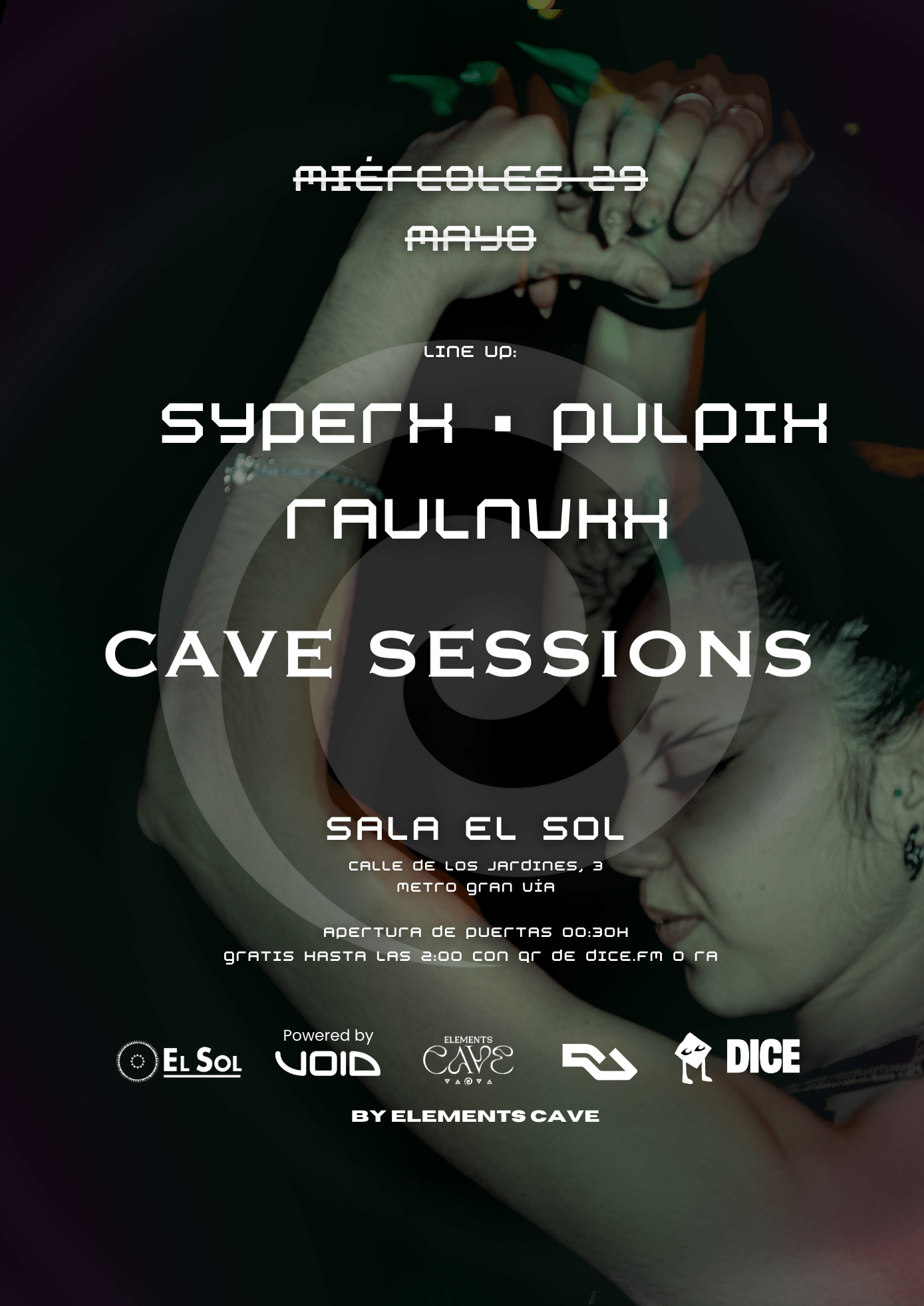 Cave Sessions: Pulpix + Syperx + Raulnvkx