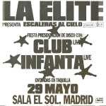 LA ÉLITE album release party (+ Club & Infanta)