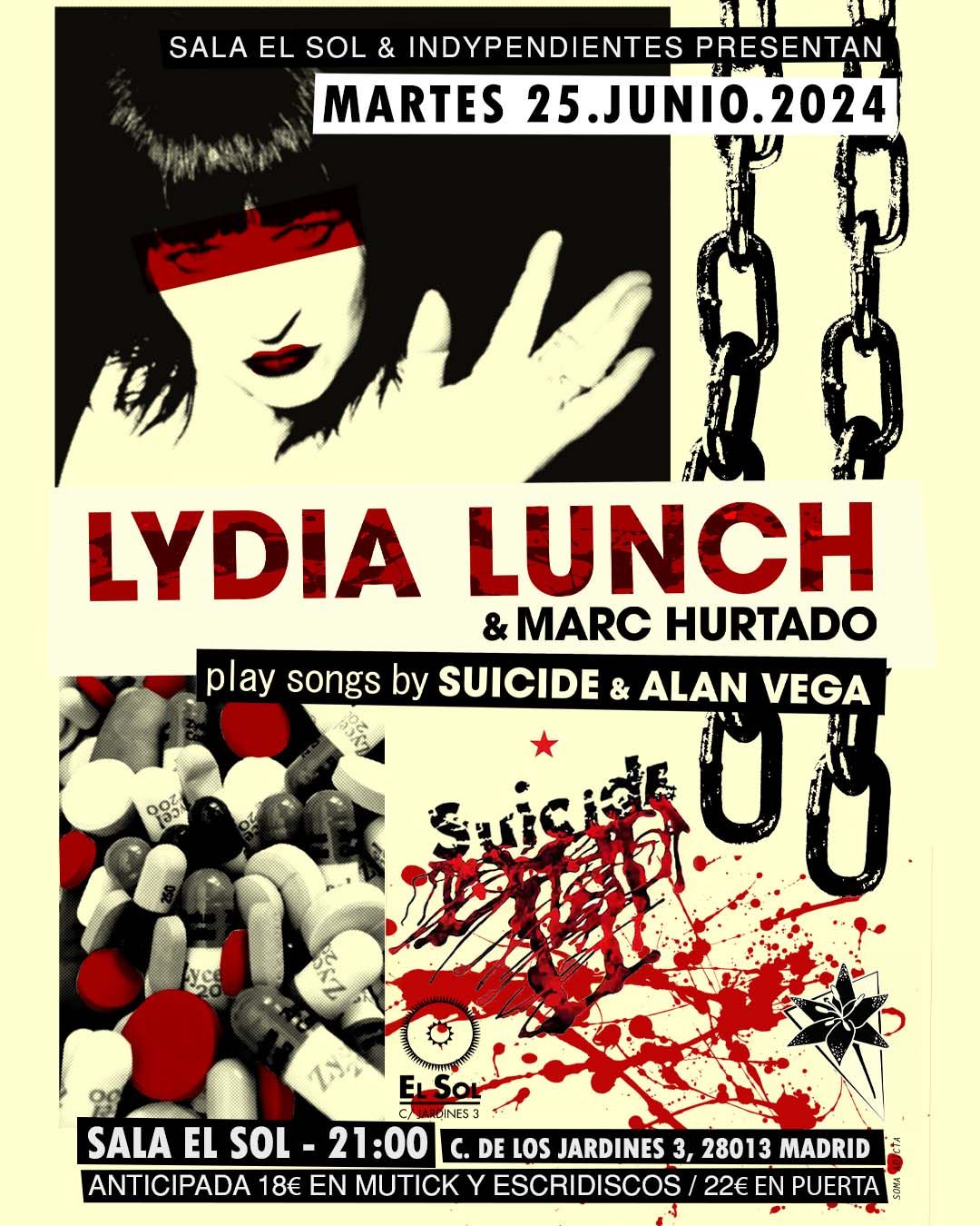 LYDIA LUNCH & MARC HURTADO (perform Suicide and Alan Vega) + SARCOMA