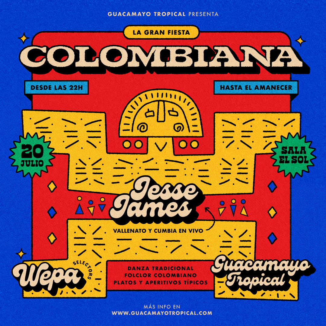 La Gran Fiesta Colombiana: Jesse James + Wepa + Guacamayo DJs