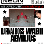 Neón StarClub: Wabii + Aemilius + Dj Final Boss