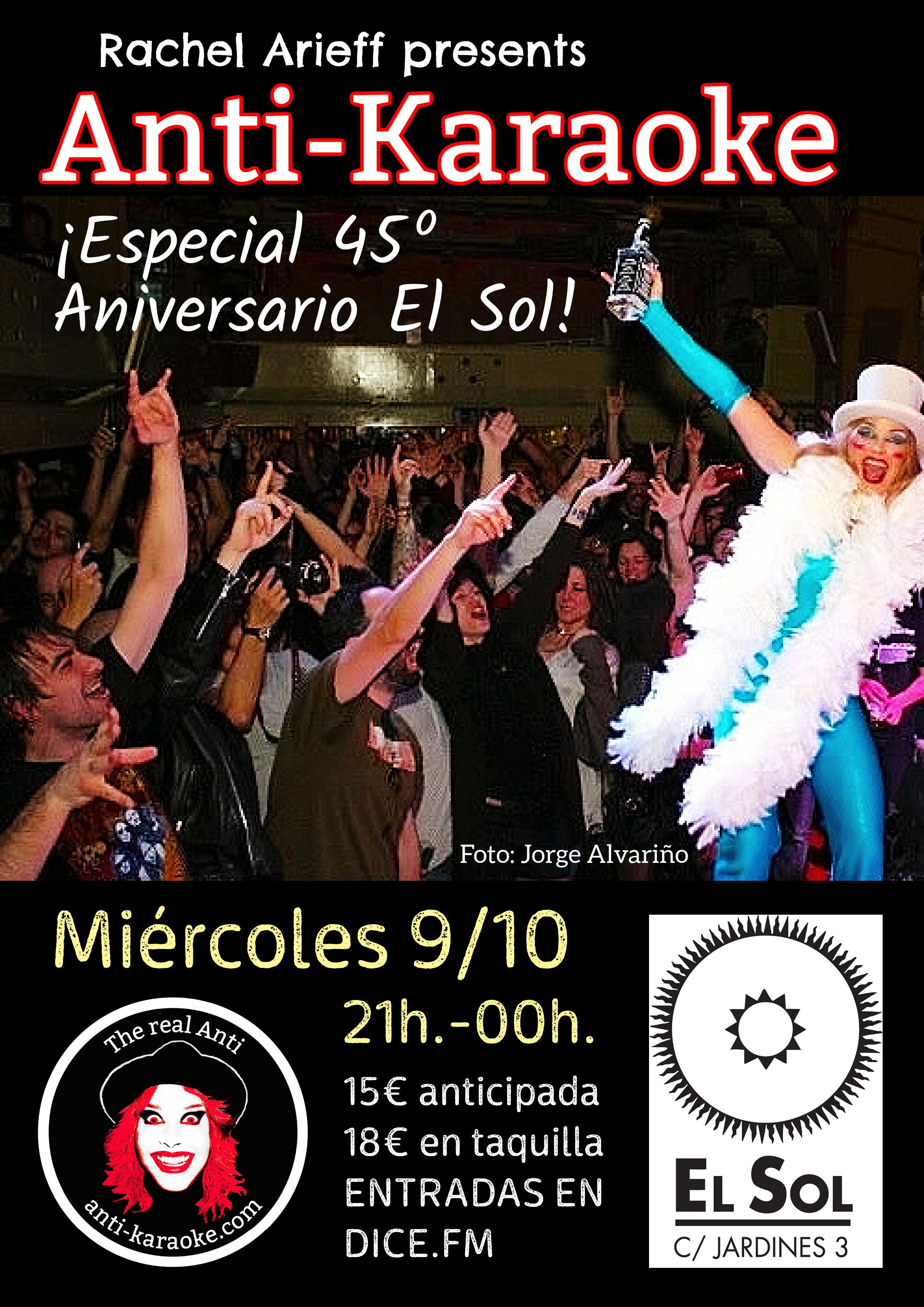 Rachel Arieff presenta Anti-Karaoke (especial 45º Aniversario El Sol)