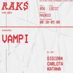 Raks Club: Carlota + Gigi284 + Katana + Vampi