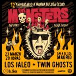 THE MONSTERS + LOS JALEO + TWIN GHOSTS