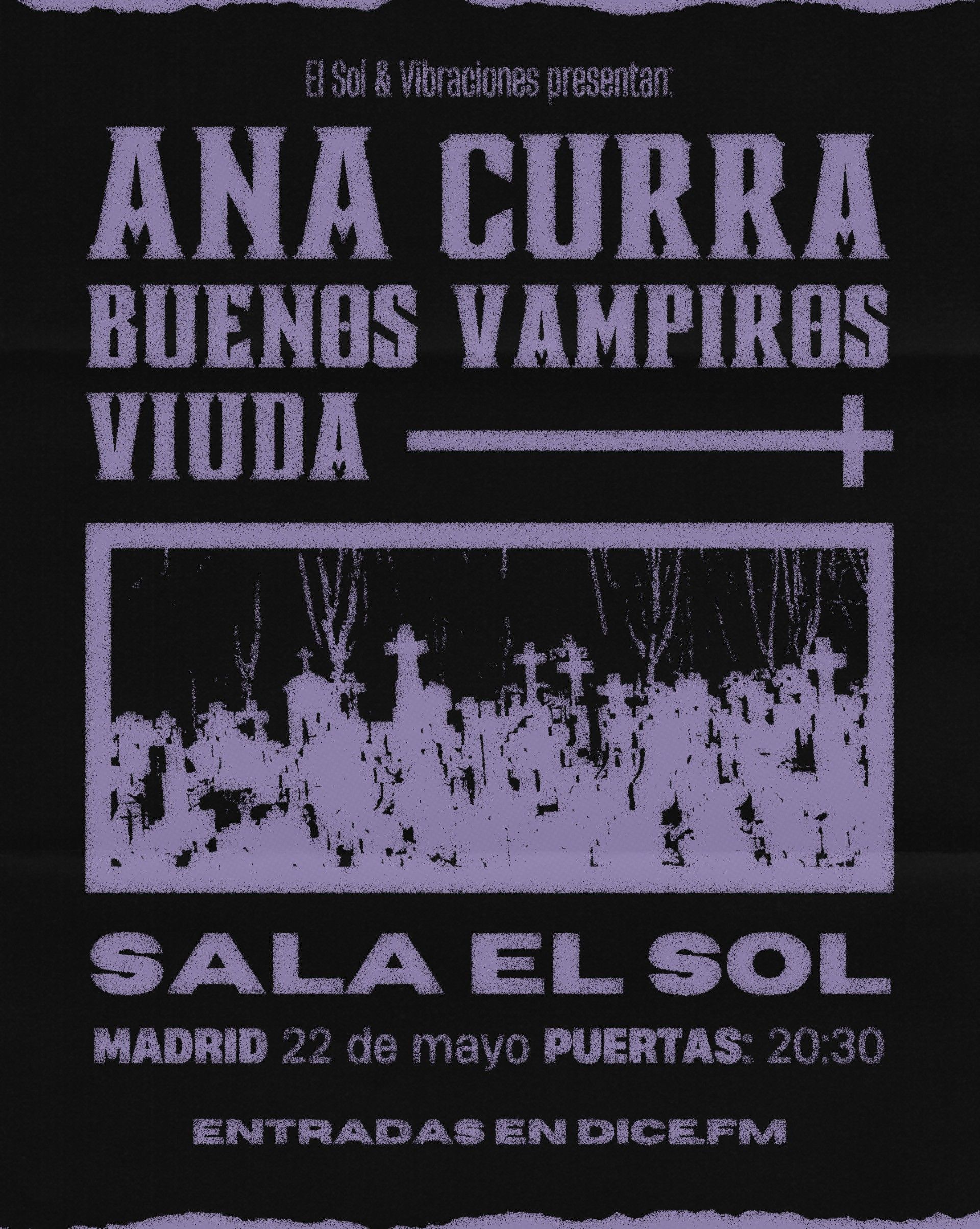 ANA CURRA + VIUDA + BUENOS VAMPIROS
