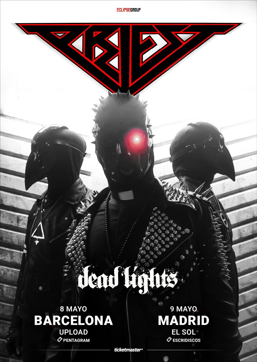 PRIEST + DEAD LIGHTS