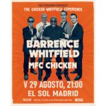 BARRENCE WHITFIELD + MFC CHICKEN