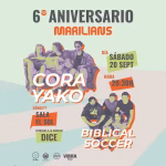 CORA YAKO + BIBLICAL SOCCER [6º Aniversario Marilians Records]
