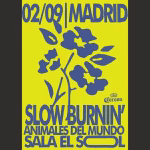 SLOW BURNIN'