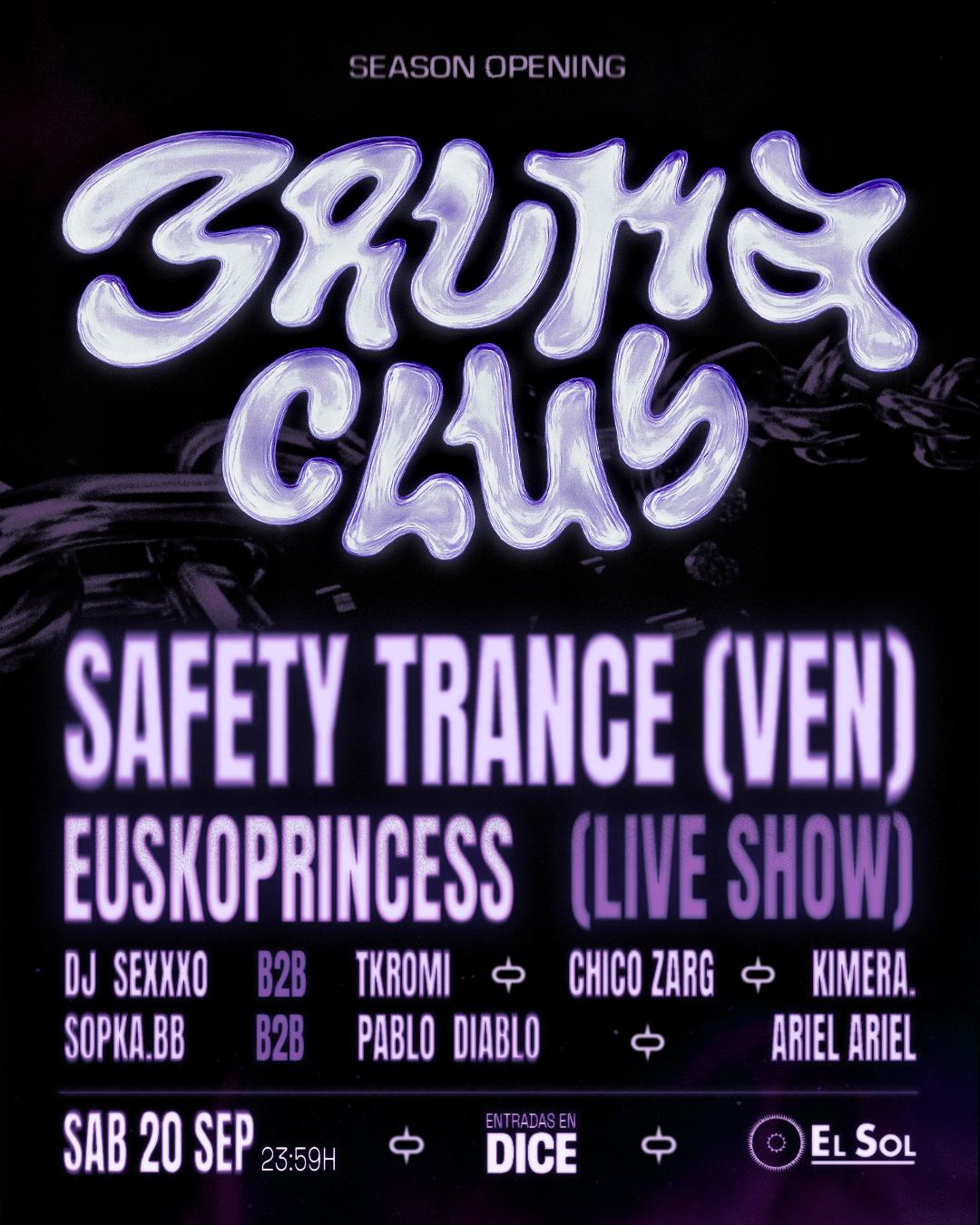 Bruma Club Opening: Safety Trance, Euskoprincess