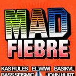 MAD Fiebre
