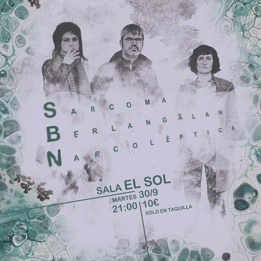 SBN: SARCOMA + BERLANGALAN + NARCOLEPTICA