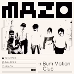 BUM MOTION CLUB [Mazo Madriz]