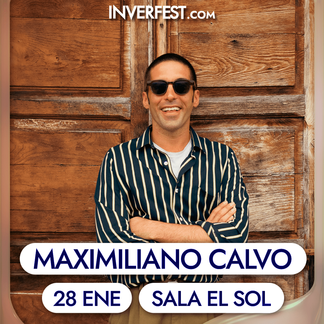 MAXIMILIANO CALVO [Inverfest]