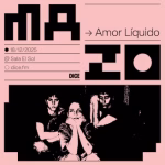 AMOR LÍQUIDO [Mazo Madriz]