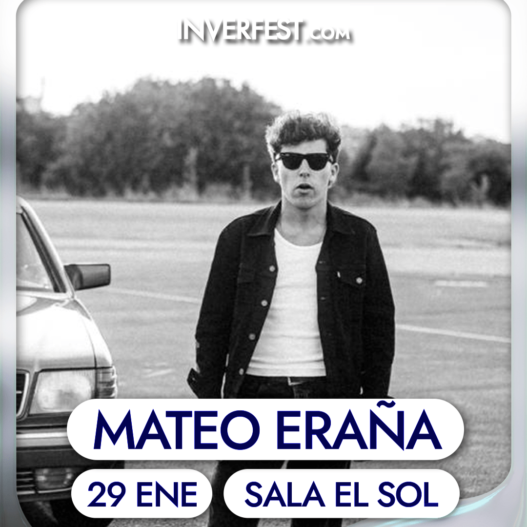MATEO ERAÑA [Inverfest]