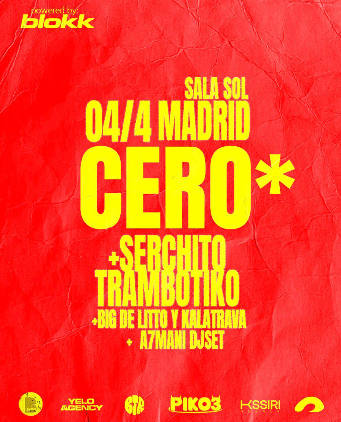 CERO* + ARTISTAS INVITADOS