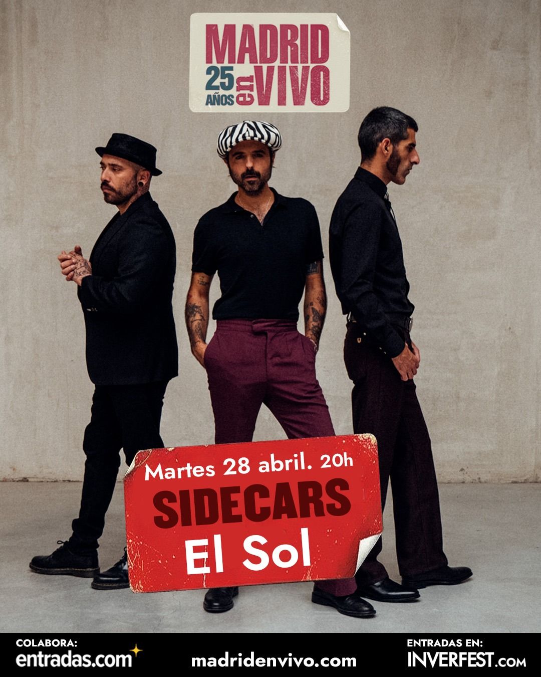 MADRID EN VIVO · 25 AÑOS: SIDECARS