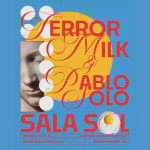 TERROR MILK + PABLO SOLO