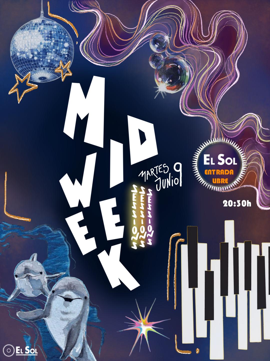 MIDWEEK SESSIONS