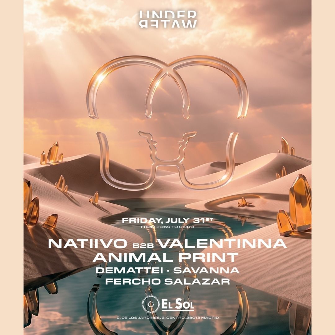 UNDERWATER with Natiivo b2b Valentinna, Animal Print, Demattei, Savanna, Fercho Salazar