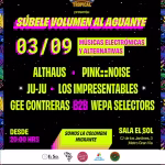 GUACAMAYO TROPICAL PRESENTA: SÚBELE VOLUMEN AL AGUANTE (Concierto)