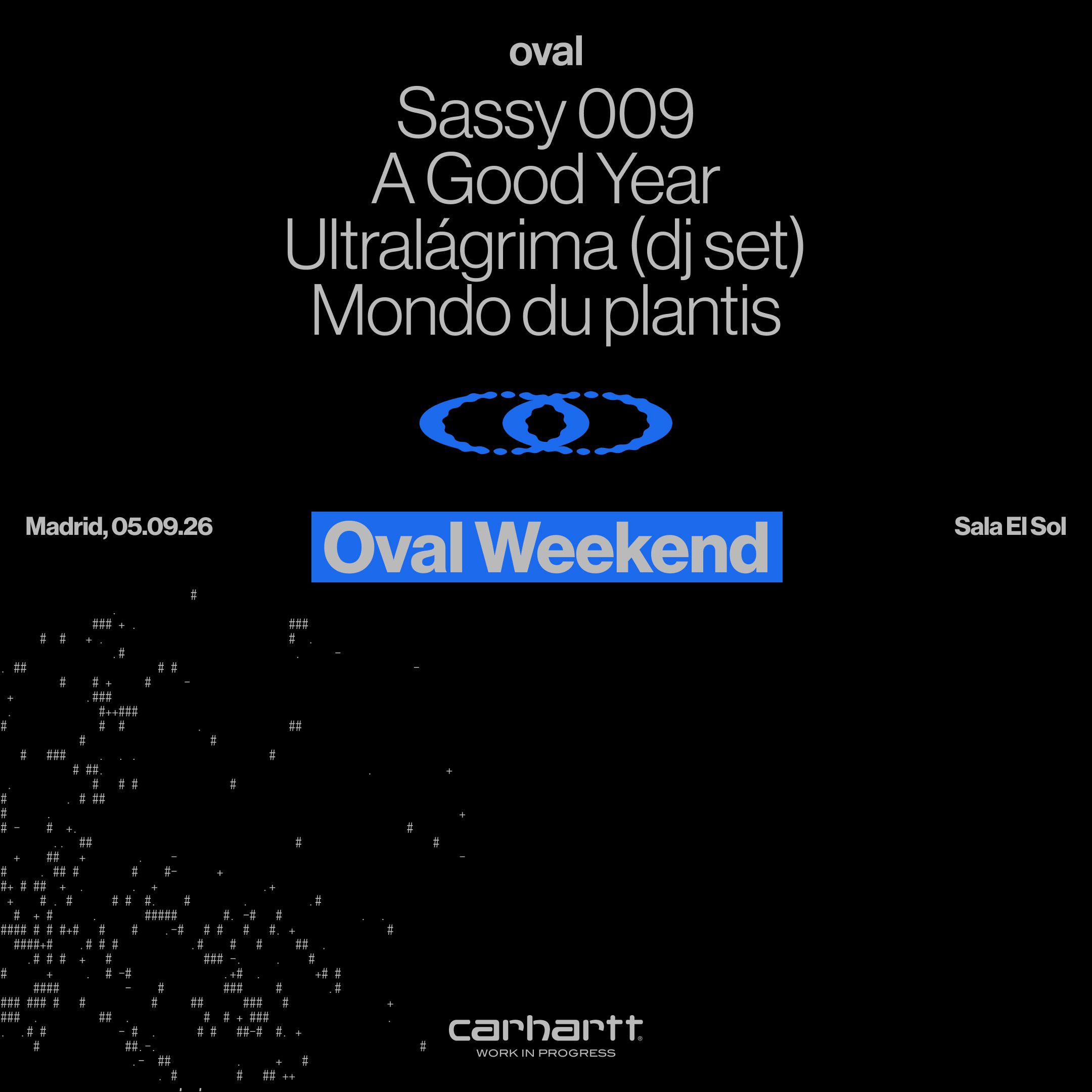 OVAL WEEKEND: MADRID