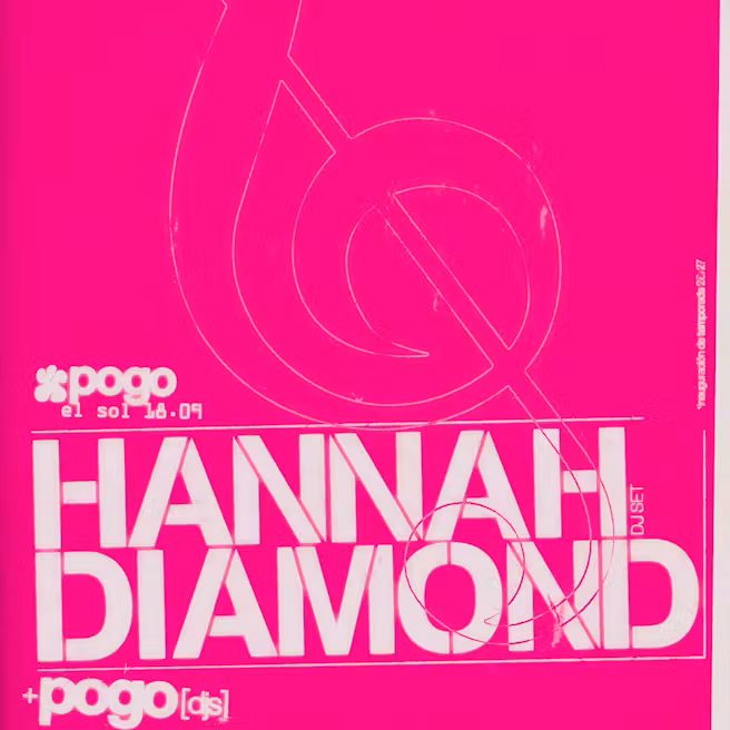 Pogo: Hannah Diamond + Pogo djs